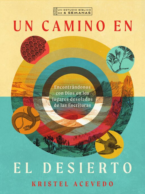 Title details for Un camino en el desierto by Kristel Acevedo - Available